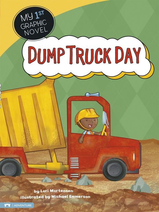 Title details for Dump Truck Day by Cari Meister - Available